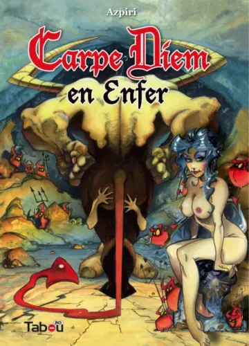 Carpe Diem en Enfer