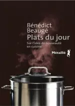 Plats du jour : Sur l’idée de nouveauté en cuisine