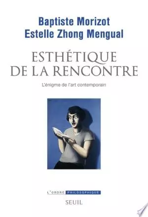 Esthétique de la rencontre