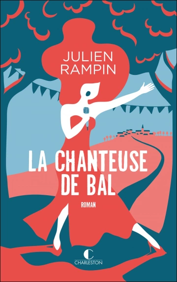 La chanteuse de bal Julien Rampin