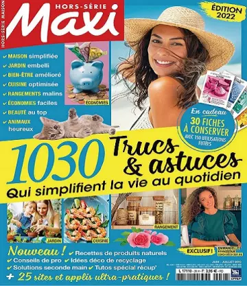 Maxi Hors Série Maison N°39 – Juin-Juillet 2022