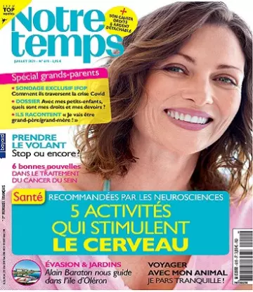 Notre Temps N°619 – Juillet 2021