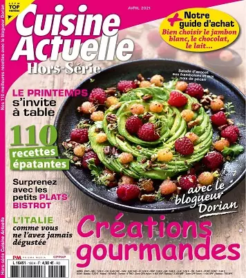 Cuisine Actuelle Hors Série N°156 – Avril 2021