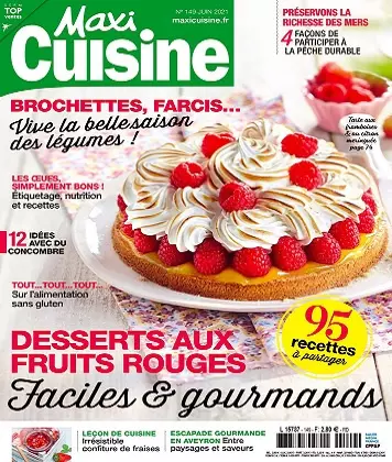 Maxi Cuisine N°149 – Juin 2021