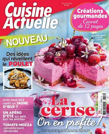 Cuisine Actuelle N°343 – Juillet 2019