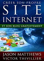 Créer son propre site internet et son blog gratuitement