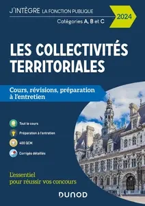 Les collectivités territoriales 2024 : Catégories A, B et C