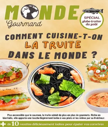 Monde Gourmand N°46 – Mars 2022