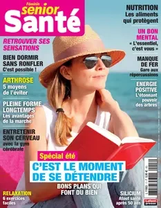 Feminin Senior Santé N.17 - Juin-Juillet-Août 2024