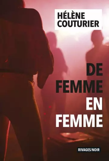 De femme en femme  Hélène Couturier