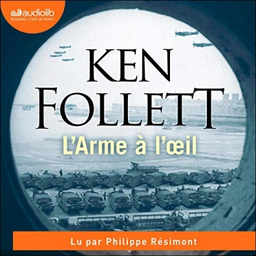 KEN FOLLETT - L'ARME À L'ŒIL