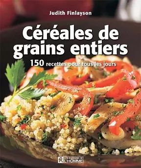 Céréales et grains entiers