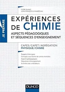 Expériences de chimie - Aspects pédagogiques et séquences d'enseignement - Capes/Agrégation