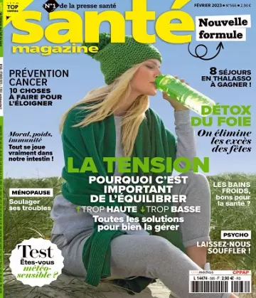 Santé Magazine N°566 – Février 2023