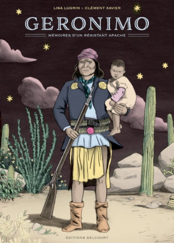 GERONIMO, MÉMOIRES D'UN RÉSISTANT APACHE