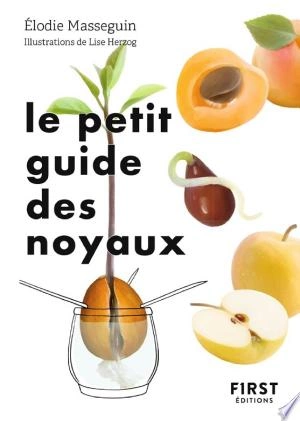 Le Petit Guide des noyaux