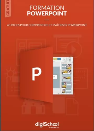 Formation Powerpoint - 45 pages pour comprendre et maîtriser Powerpoint