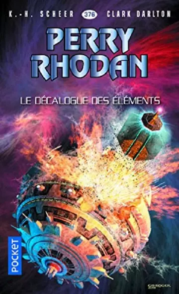 Perry Rhodan n°376 : Le Décalogue des éléments