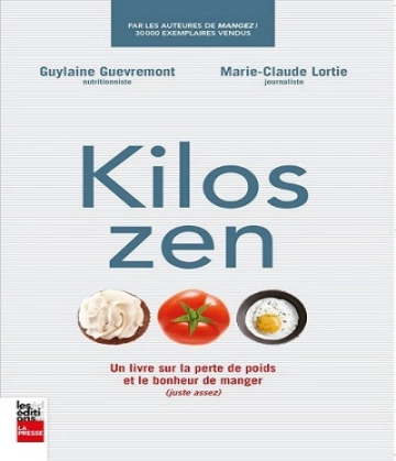 Kilos zen – Guylaine Guevremont- Marie-Claude Lortie