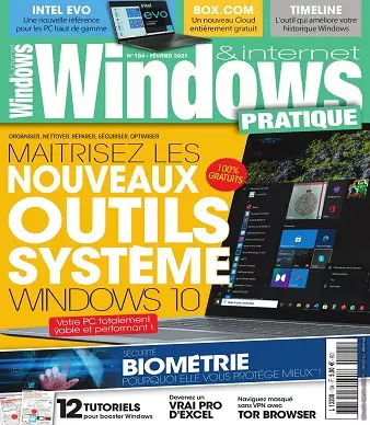 Windows et Internet Pratique N°104 – Février 2021