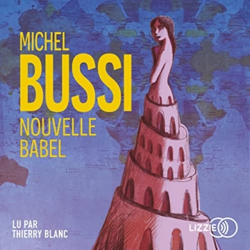 Nouvelle Babel Michel Bussi