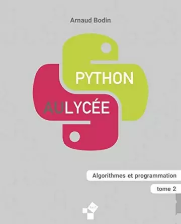 BODIN - PYTHON AU LYCÉE TOME 2