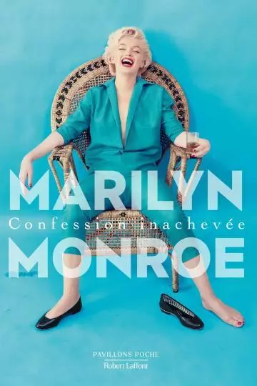 Marilyn Monroe - Confession inachevée