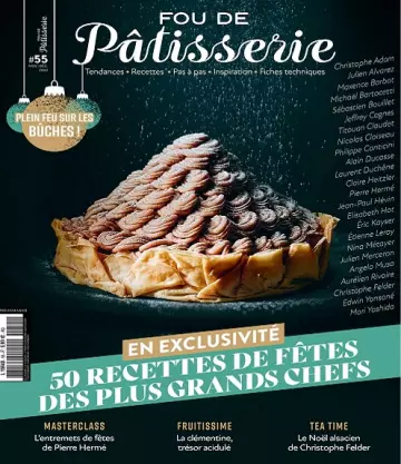 Fou De Pâtisserie N°55 – Novembre-Décembre 2022