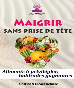 Maigrir sans prise de tête