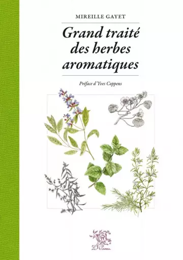 Grand traité des herbes aromatiques