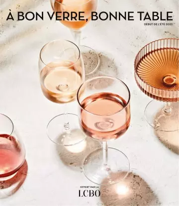 À Bon Verre, Bonne Table – Début de l’Été 2022