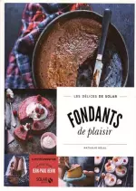 Fondants de plaisir