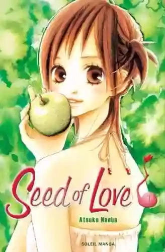 Seed of Love (01-07)