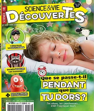 Science et Vie Découvertes N°258 – Juin 2020