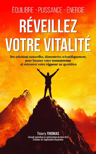 Réveillez votre vitalité Thierry Thomas