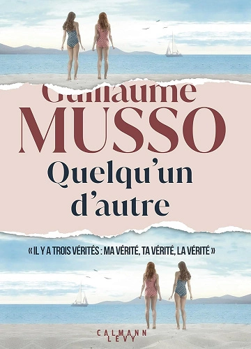 QUELQU'UN D'AUTRE - GUILLAUME MUSSO (2024) PDF TÉLÉCHARGEMENT & DÉTAILS