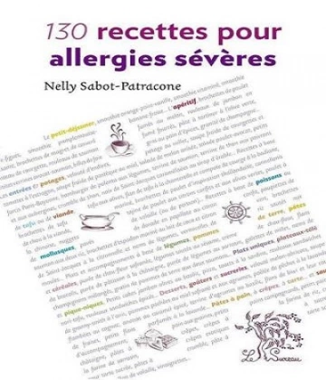 130 recettes pour allergies sévères