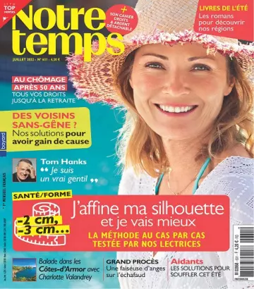 Notre Temps N°631 – Juillet 2022