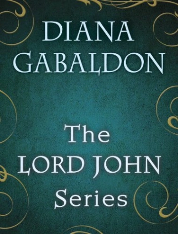 DIANA GABALDON - LORD JOHN GREY - T01 À T04