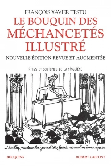 LE BOUQUIN DES MÉCHANCETÉS ILLUSTRÉ - FRANÇOIS XAVIER TESTU