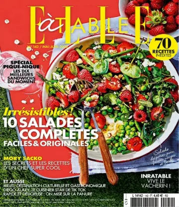 Elle à Table N°142 – Mai-Juin 2022