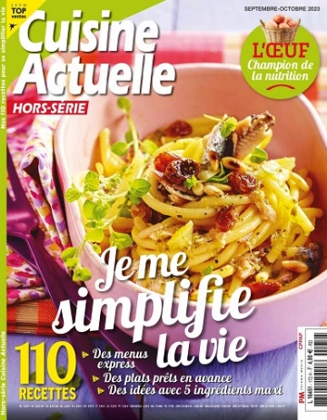 Cuisine Actuelle Hors Série N°172 – Septembre-Octobre 2023