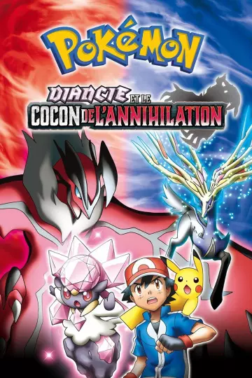 Pokémon : Diancie et le Cocon de l'annihilation