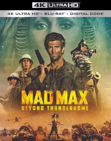 Mad Max au-delà du Dôme du Tonnerre