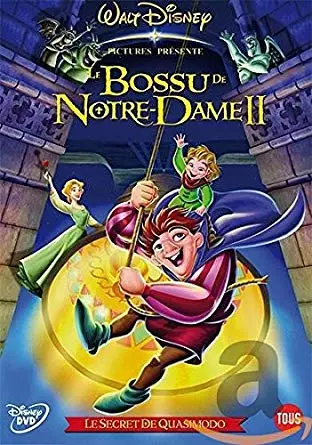 Le Bossu de Notre Dame 2 : le secret de quasimodo