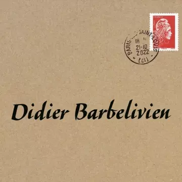 DIDIER BARBELIVIEN - Didier Barbelivien