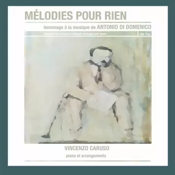 Vincenzo Caruso - Mélodies pour rien