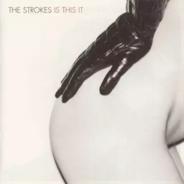 The Strokes - Is This It