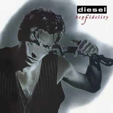 DIESEL - Hepfidelity (30th Anniversary Edition)