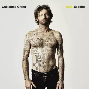 Guillaume Grand - [Des]Espoirs